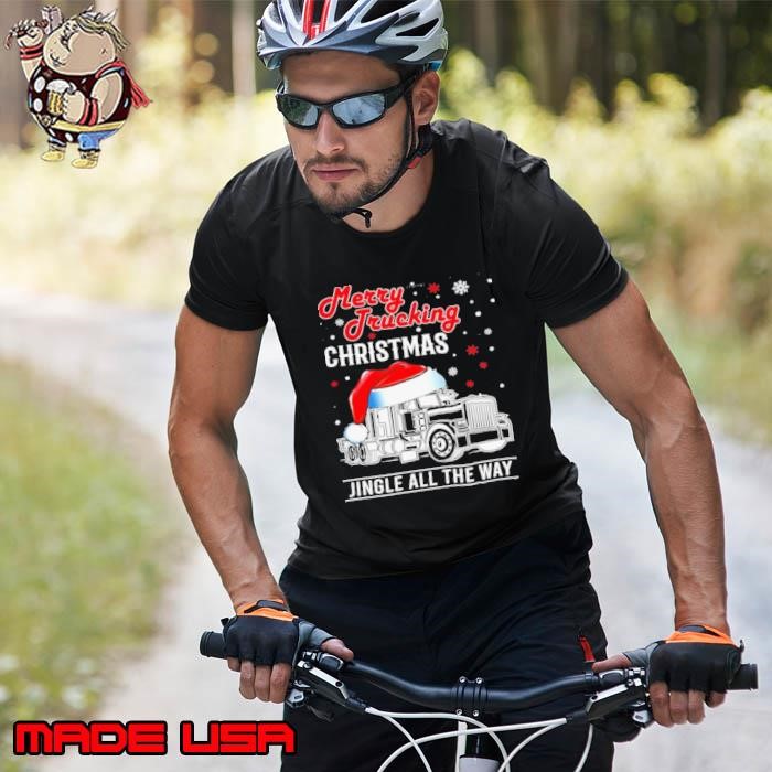 Merry trucking christmas jingle all tha way Unisex
