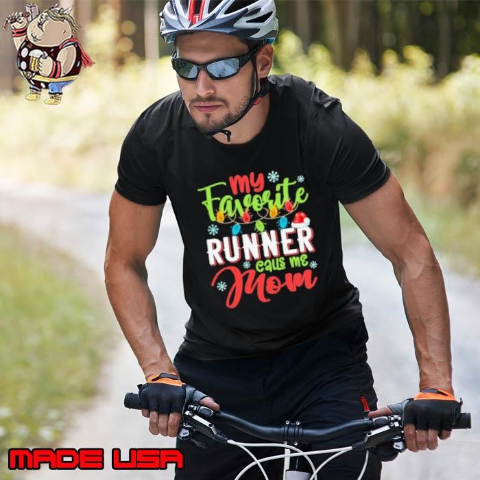 My Favorite Runner Calls Me Mom Xmas Light Christmas Gift Unisex