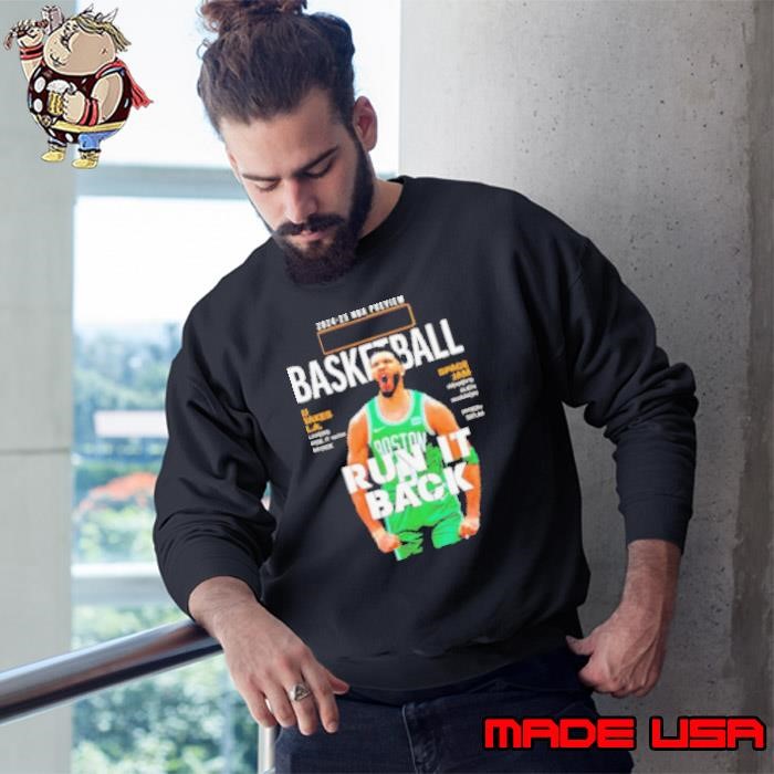 NBA preview Jayson Tatum Boston Celtics basketball run it back Sweatshirt