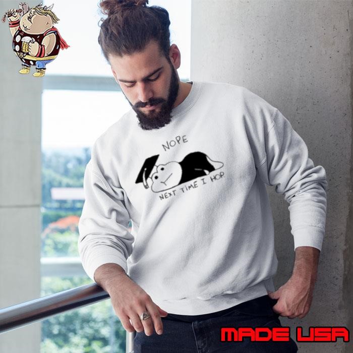 Not this year frog Sweatshirt