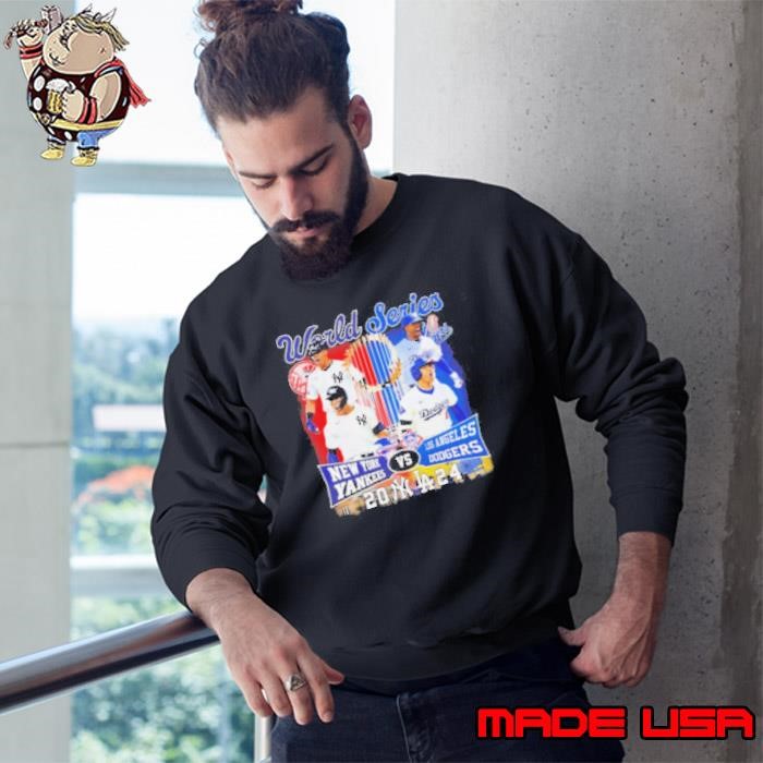 Original New York Yankees Los Angeles Dodgers World Series 2024 Sweatshirt