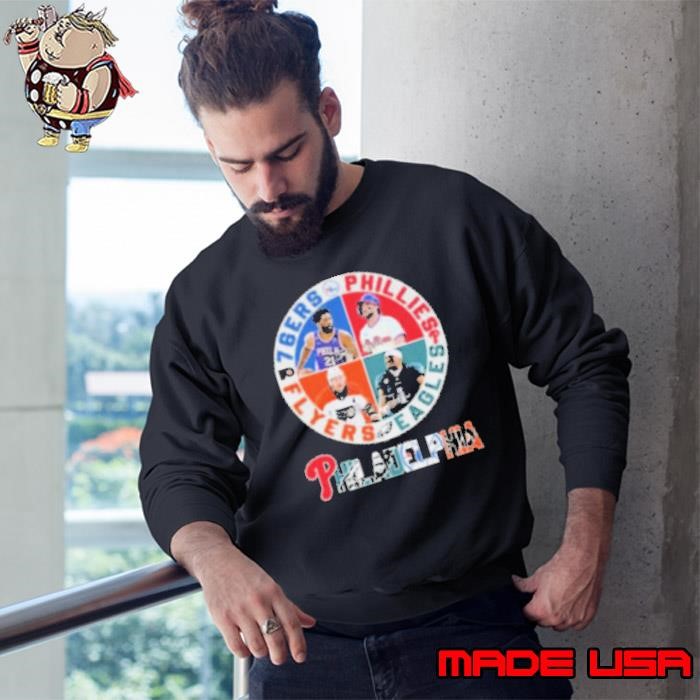 Philadelphia 76ers x Philadelphia Phillies x Philadelphia Eagles x Philadelphia Flyers 2024 Shir Sweatshirt