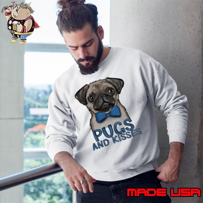 Pugs and Kisses Cute Pug Dog Sweatshirt