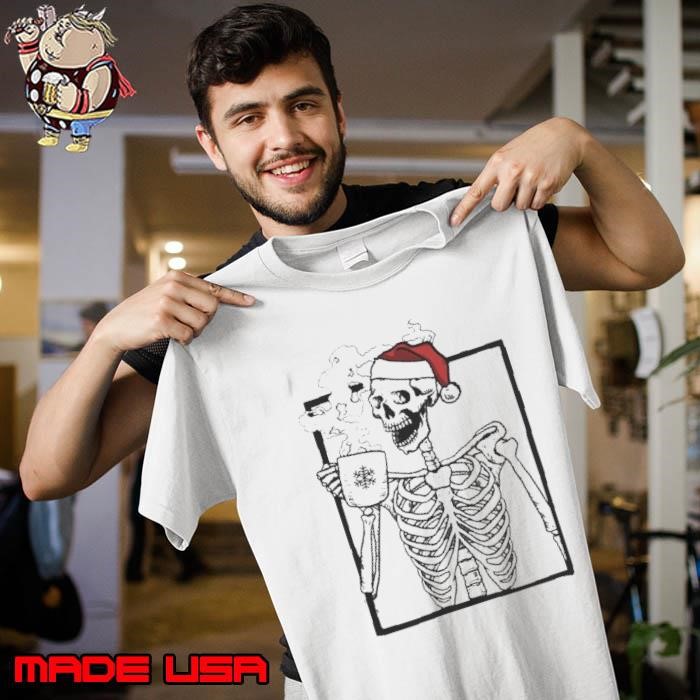 Santa Skeleton Drinking Coffee Merry Christmas Unisex