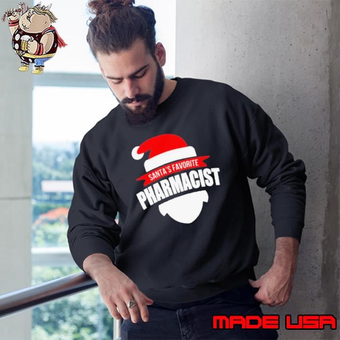 Santa’s Favorite Pharmacist Christmas Sweatshirt