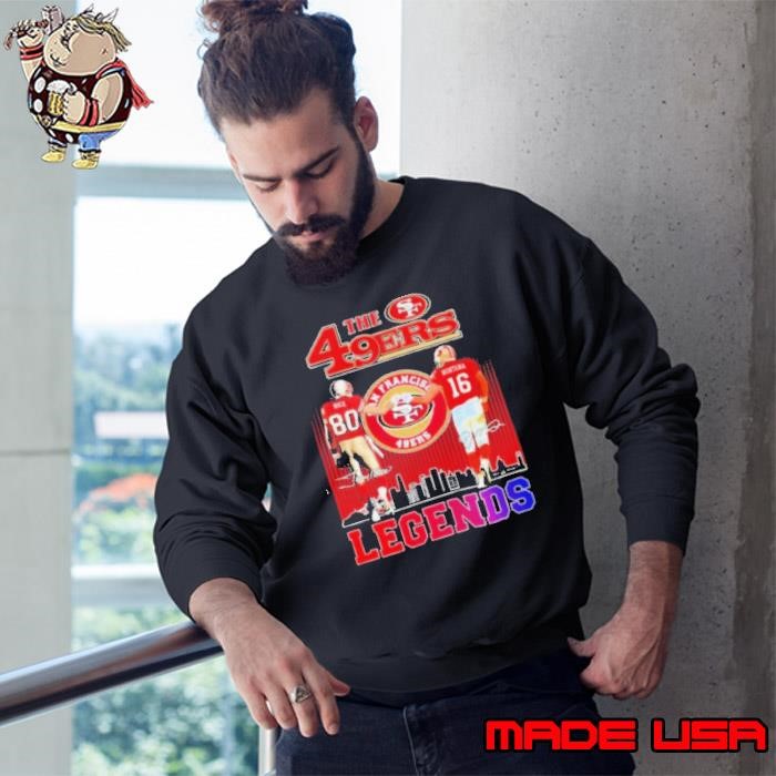 The 49ers Jerry Rice And Joe Montana Legends Signatures Sweatshirt