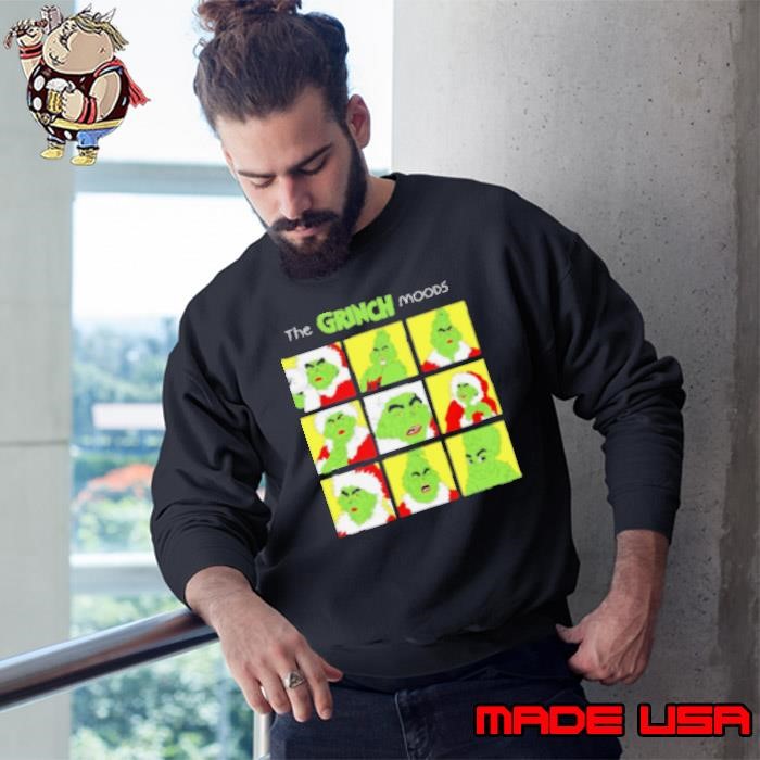 The grinch moods Sweatshirt