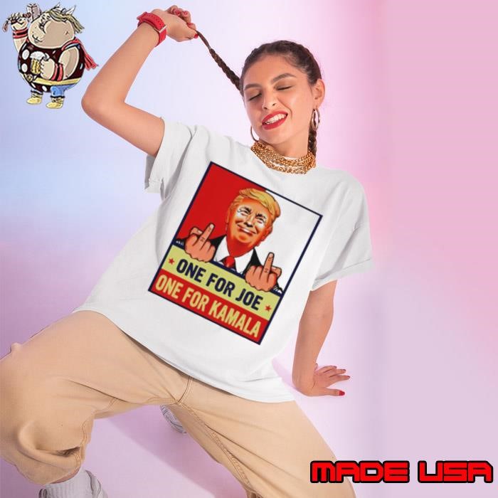 Trump Middle Finger One For Joe One For Kamala 2024 Ladies tee