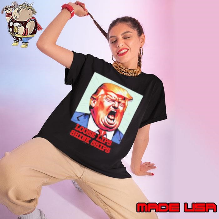 Trump loose lips sink ships funny Ladies tee