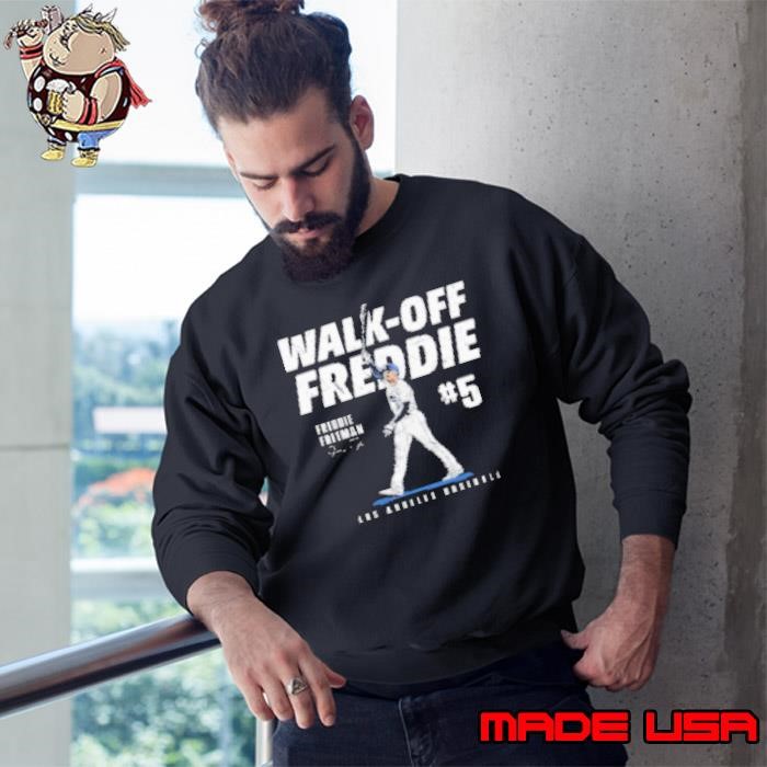 Walk Off Freddie Freeman Los Angeles Dodgers Signature Sweatshirt