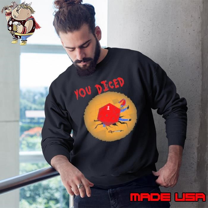 You diced Sweatshirt