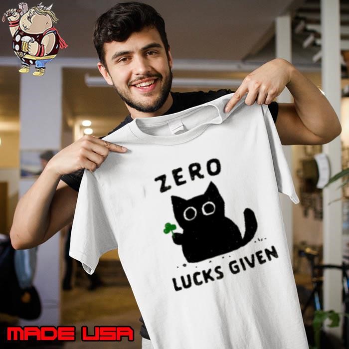 Zero Lucks Given Unisex