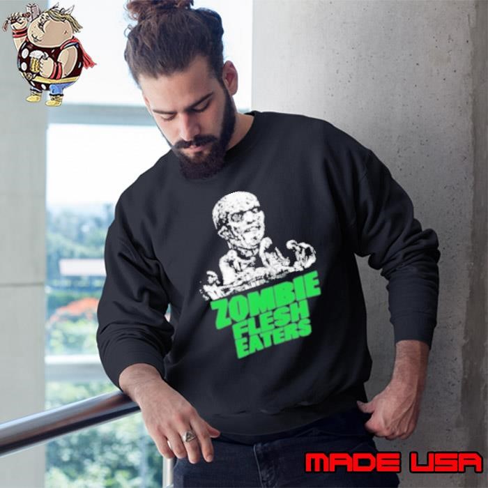 Zombie Flesh Eaters 2024 Sweatshirt