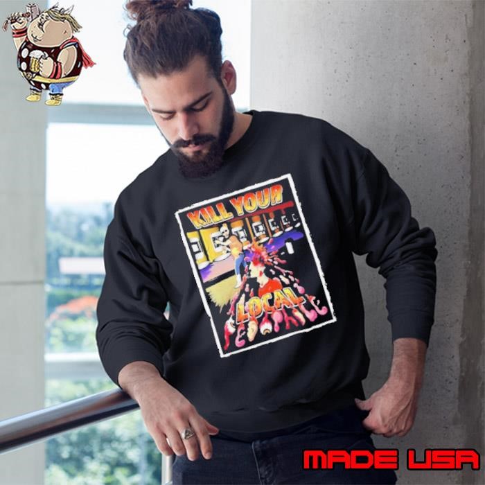 Alex Rosen Kill Your Local Pedophile Bold Statement Gear Sweatshirt