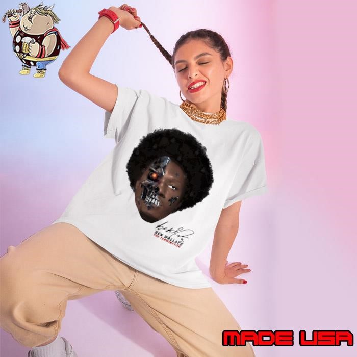 Ben Wallace American basketball executive and former professional The Terminator Ladies tee