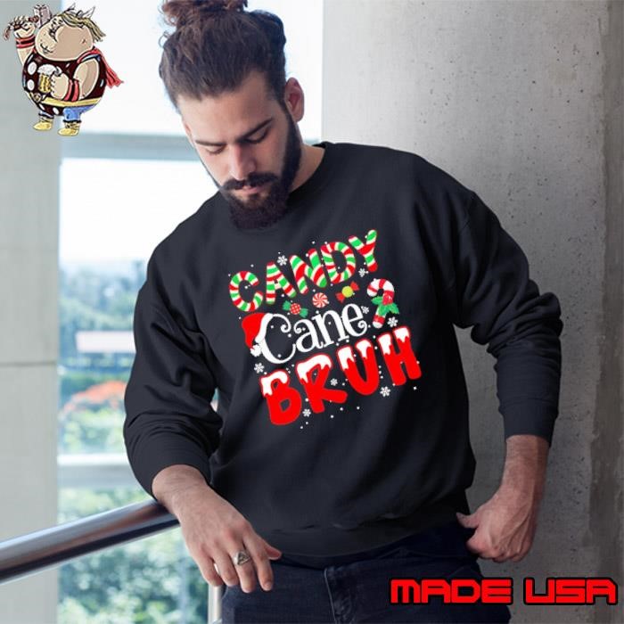 Candy Cane Bruh Christmas Santa Hat Candy Sweatshirt