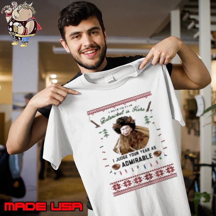 Cheer Or Fear Belsnickel Is Here Admirable Ugly Christmas 2024 Unisex