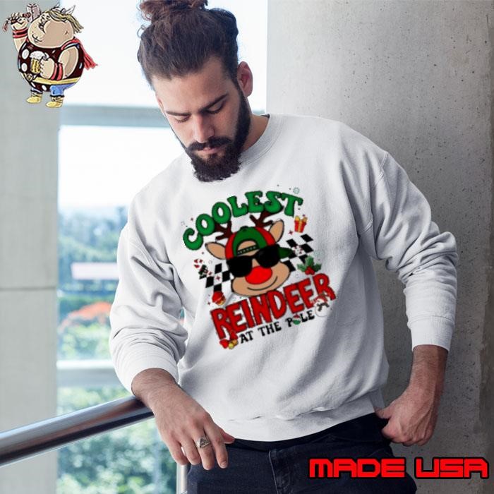 Coolest reindeer at the pole Christmas Sweatshirt