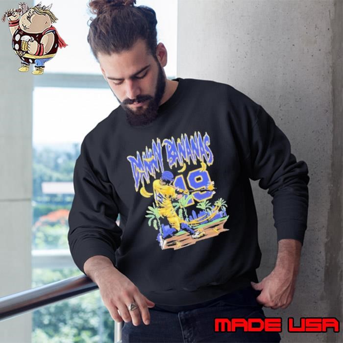 Danny Bananas 19 T Shirts Sweatshirt