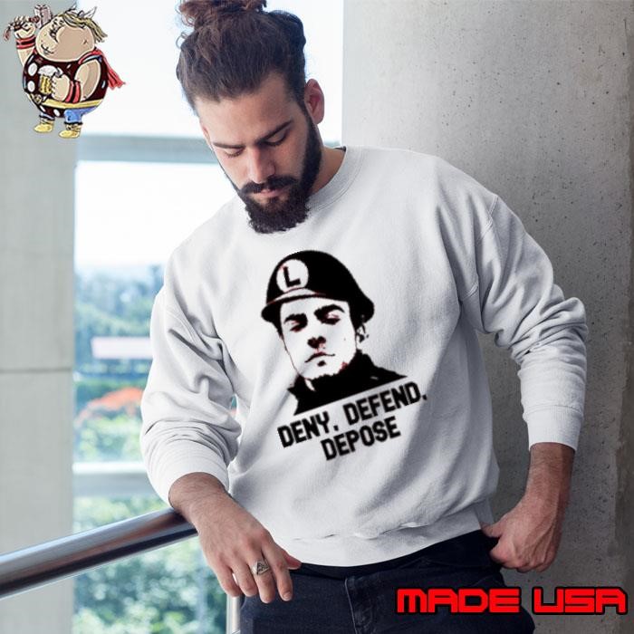 Deny Defend Depose 2024 Sweatshirt