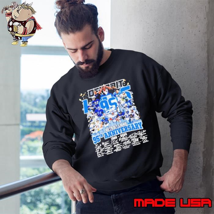 Detroit Lions 95th anniversary 1929 2024 thank you for the memories signatures Sweatshirt
