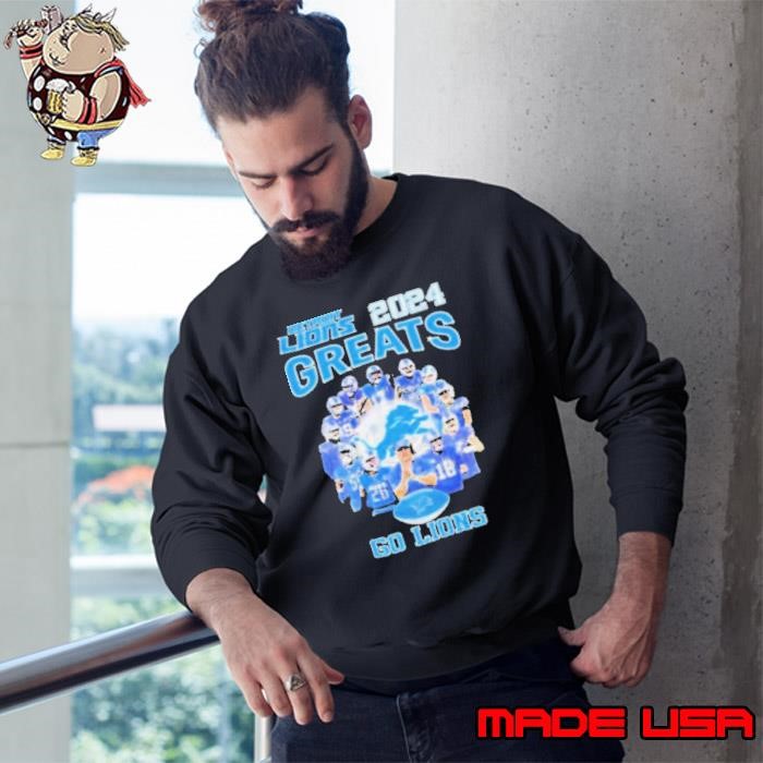 Detroit lions 2024 great season go lions go 2024 Sweatshirt