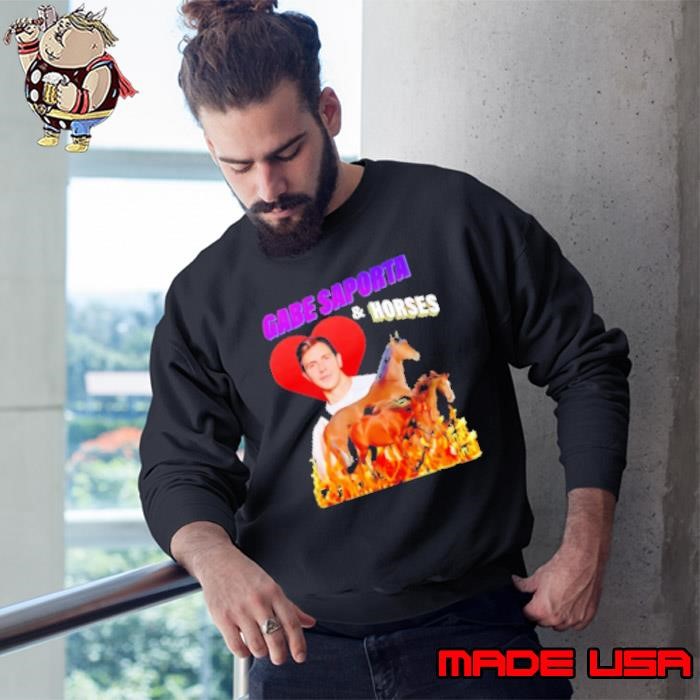 Gabe Saporta and horses Sweatshirt