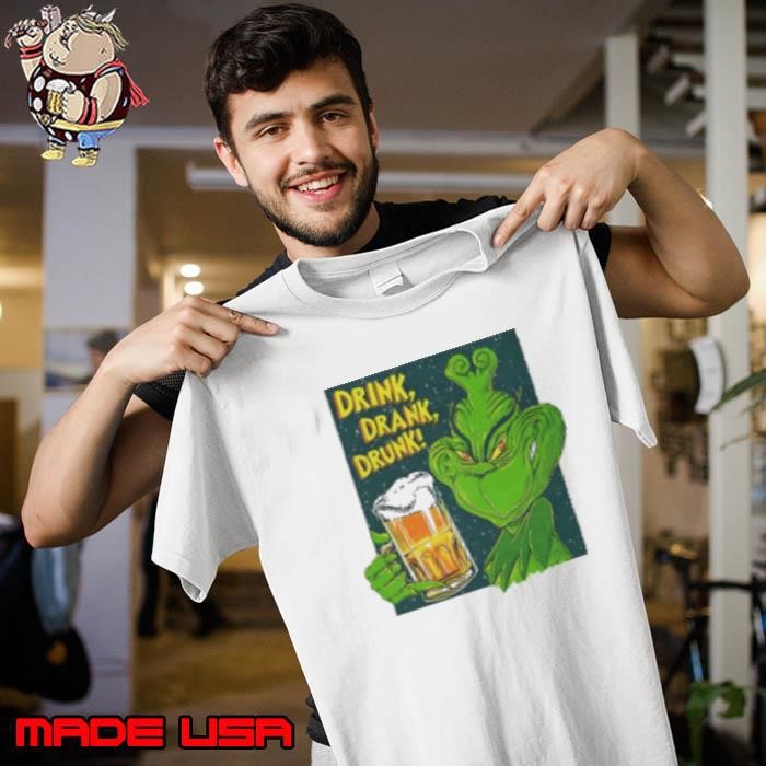 Grinch drink drank drunk beer Unisex