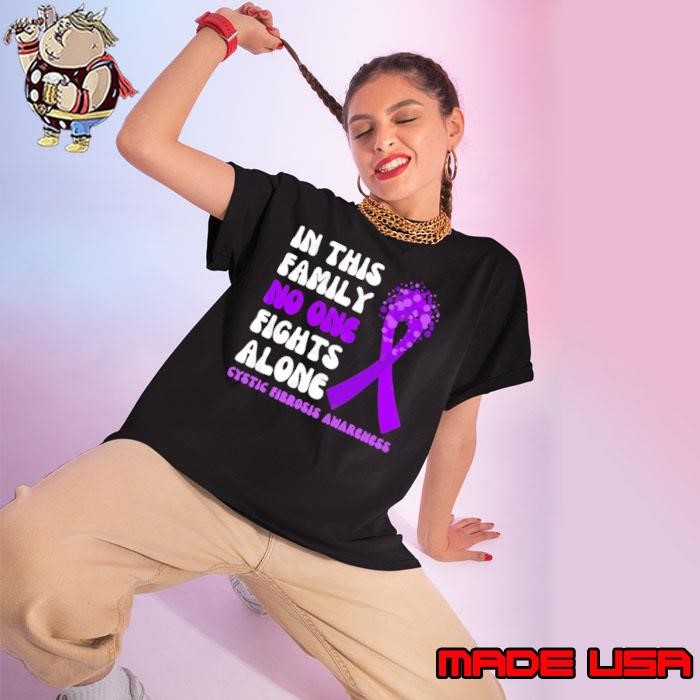 In This Family No One Fights Alone Cystic Fibrosis Awareness Ribbon Purple Ladies tee