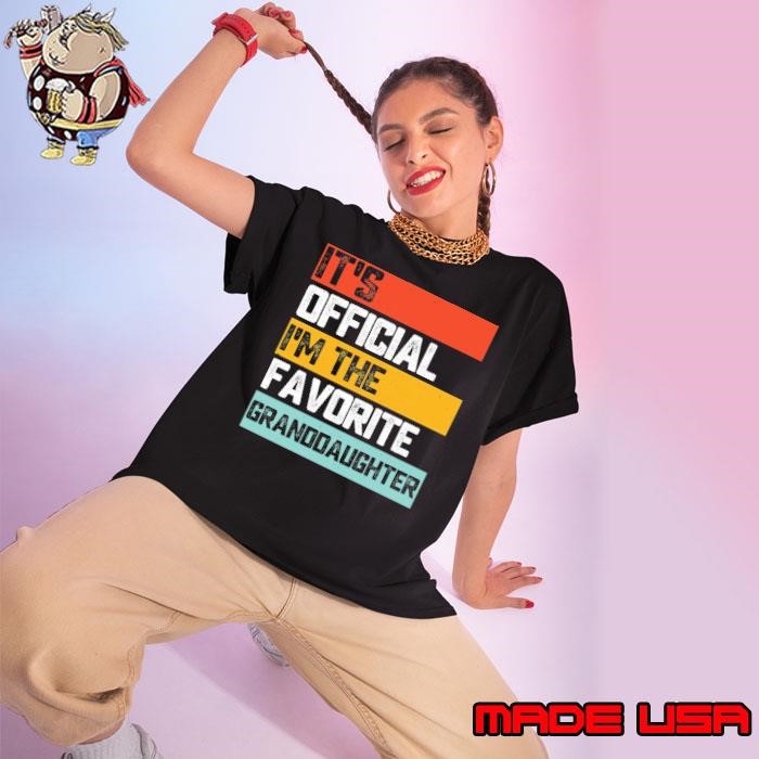 It's Official I'm The Favorite Granddaughter Retro Ladies tee
