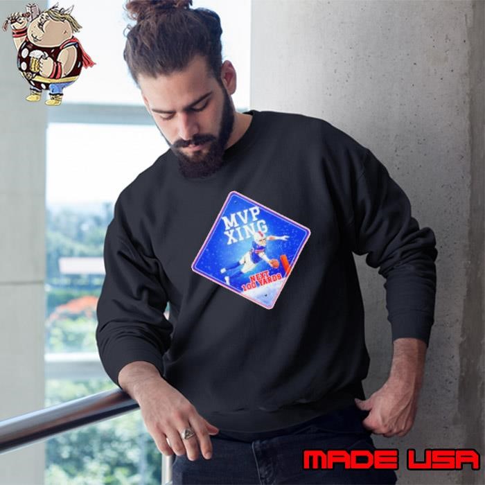 Josh Allen MVP Xing next 100 yards snow Sweatshirt