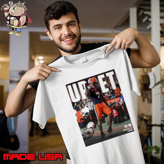 Kyle McCord Syracuse Orange Upset No. 6 Miami 42 – 38 Syracuse Def 6 Miami Hurricanes Unisex