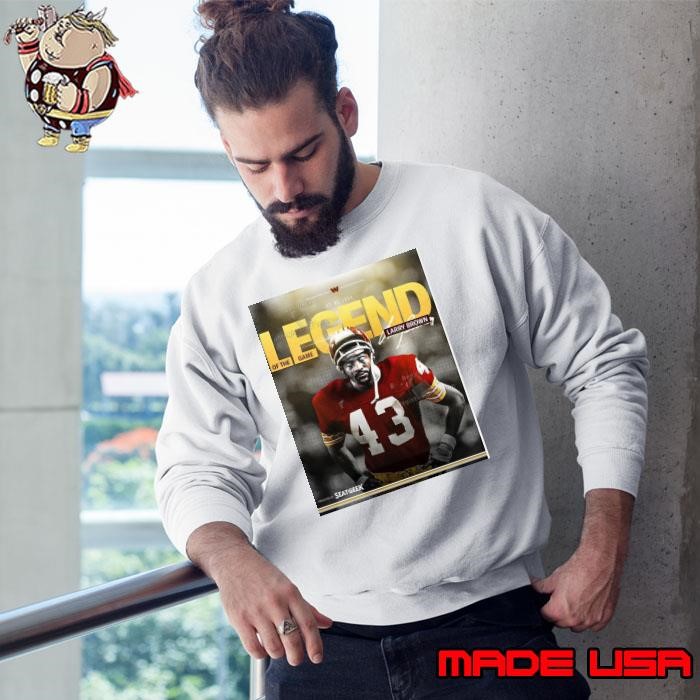 Larry Brown is Week 13 Legend of the Game Washington Commanders NFL Dec 1 2024 Signature Poster Sweatshirt