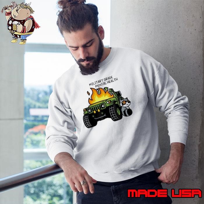 Military Grade Mental Health Sweatshirt