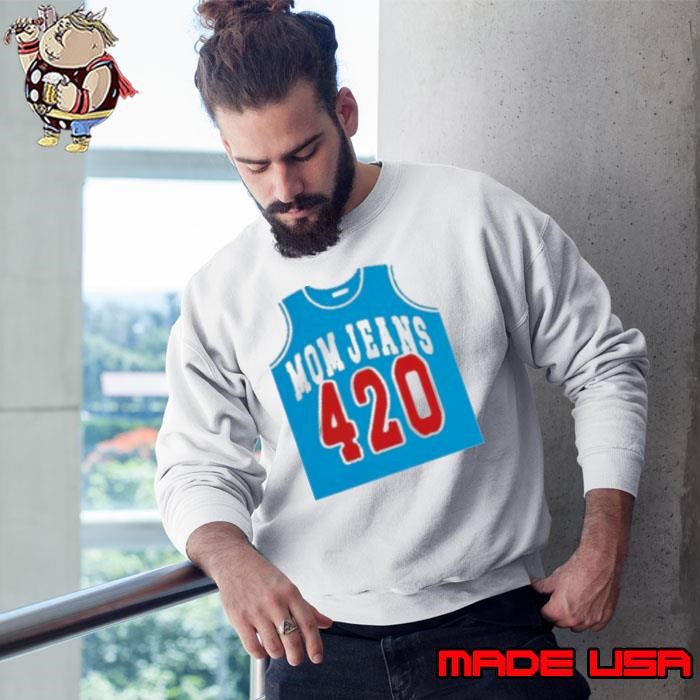Mom Jeans 420 Jersey 2024 Sweatshirt