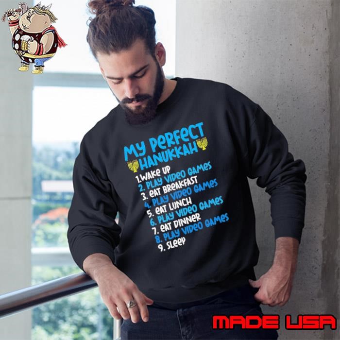 My Perfect Hanukkah Video Game Chanukah Jew Sweatshirt