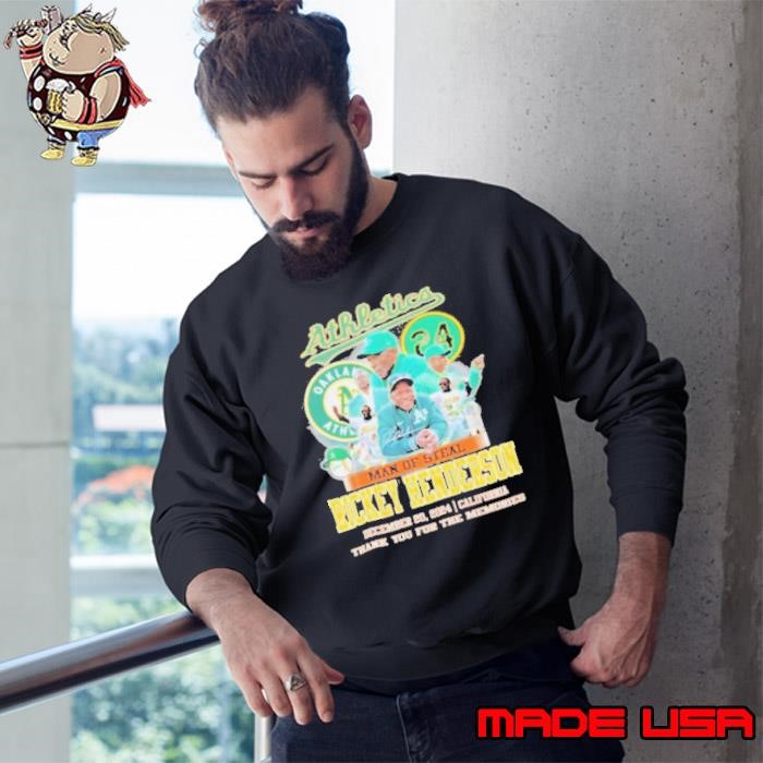 Oakland Athletics Rickey Henderson Man Of Steal 2024 Sweatshirt