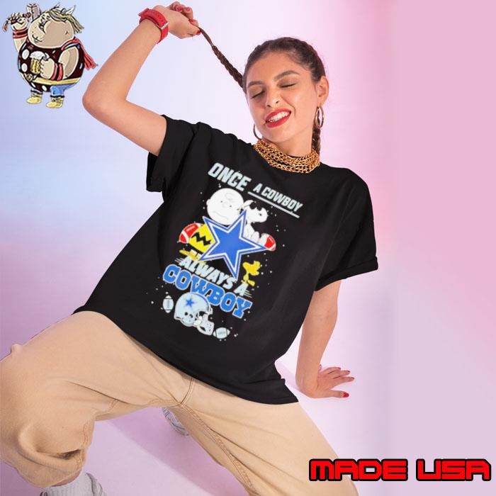 Once A Cowboy Always A Cowboy Cute Snoopy Ladies tee