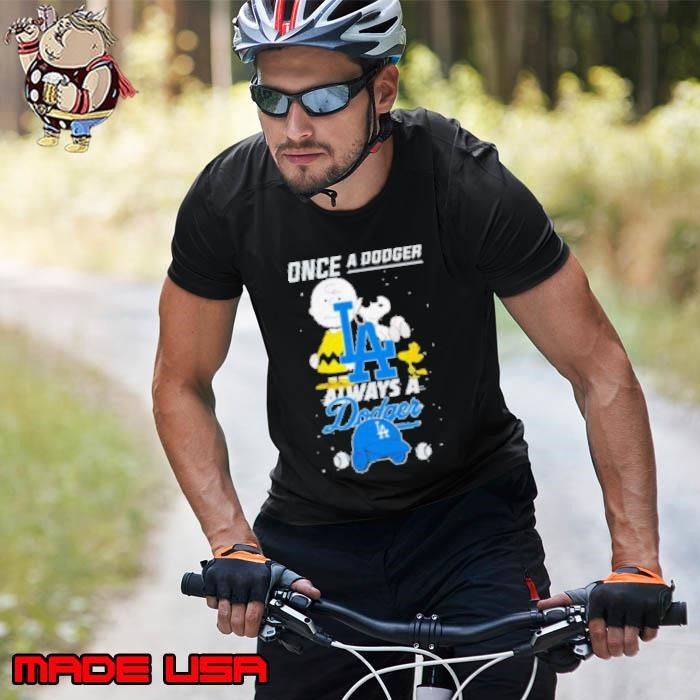 Once A Dodger Always A Dodger Cute Snoopy Unisex