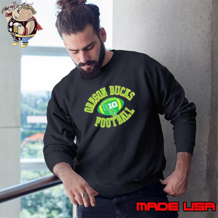 Oregon Ducks Big 10 Football Huddle Officially Licensed Sweatshirt
