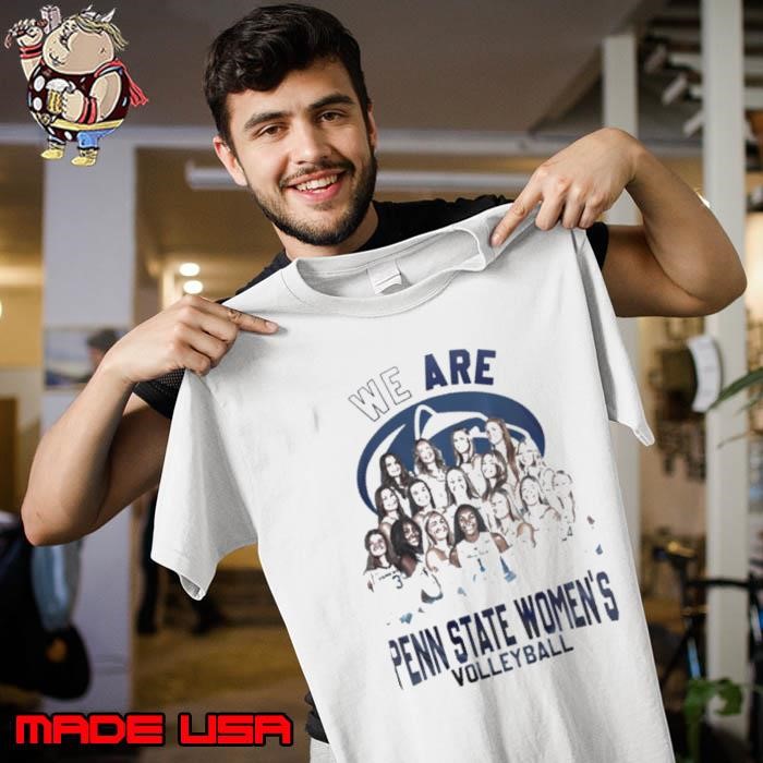 Penn State Nittany Lions Women’s Volleyball We Are National Champions 2024 Unisex