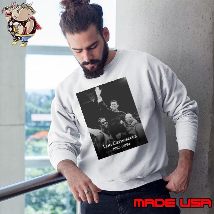 Poster RIP Legendary St. John’s basketball coach Lou Carnesecca 1925-2024 Sweatshirt