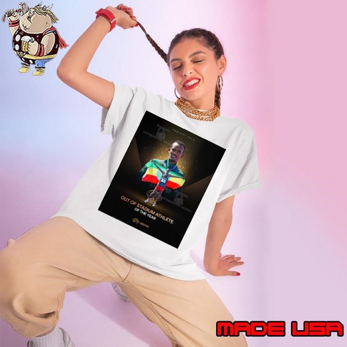 Poster Tamirat Tola Out Of Stadium Athlete Of The Year World Athletics Awards 2024 Ladies tee