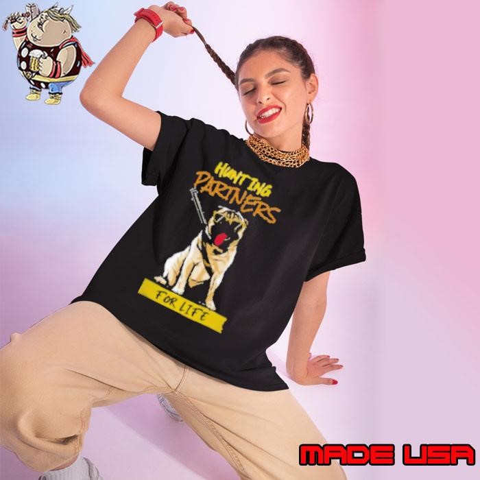 Pug Dog Funny Pug Hunting Partners For Life Hunters Pugs Owner Ladies tee