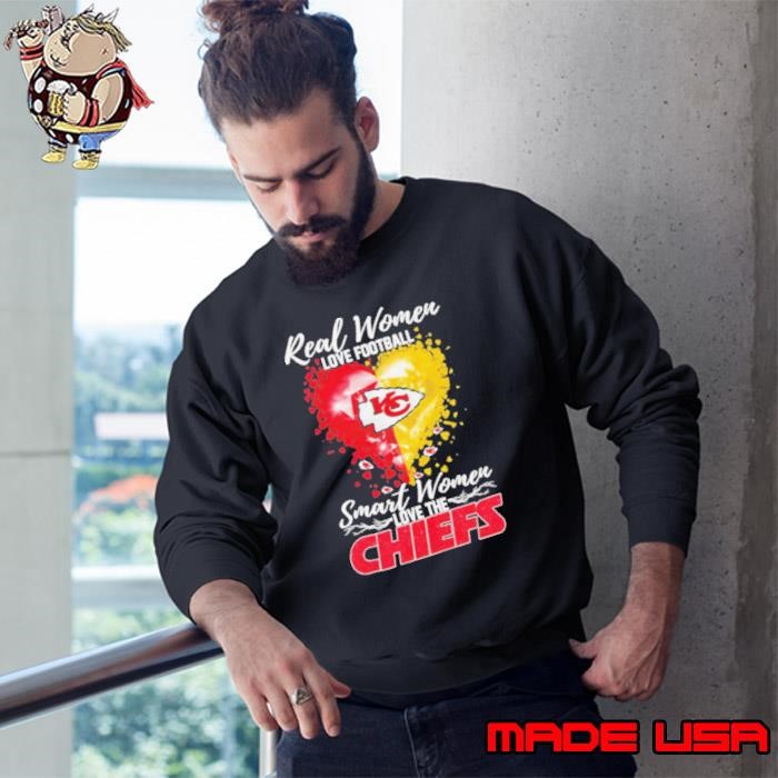 Real women love Football smart women love the The Chiefs heart Sweatshirt