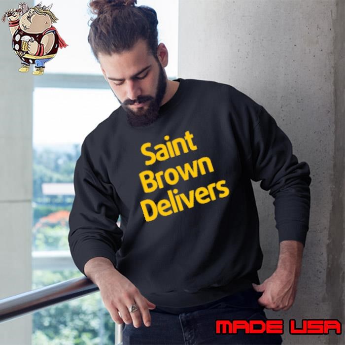 Saint brown delivers Sweatshirt