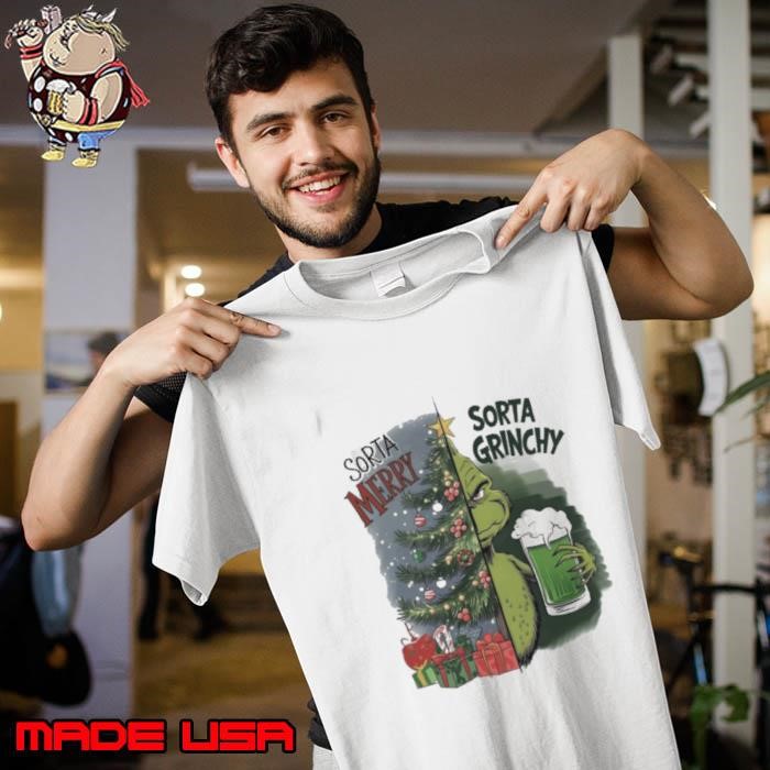 Sorta Merry sorta Grinchy Christmas Unisex