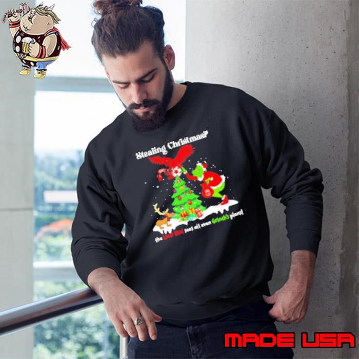 Stealing Christmas the Liver Bird sees all even Grinch's plans Sweatshirt