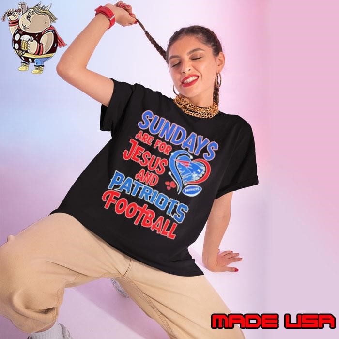 Sundays are for Jesus and New England Patriots football Ladies tee