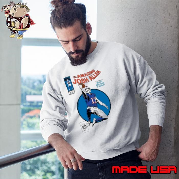 Superheroes The Amazing Josh Allen Go Bills Forever Buffalo Bills Matt Milano Is Back Sweatshirt